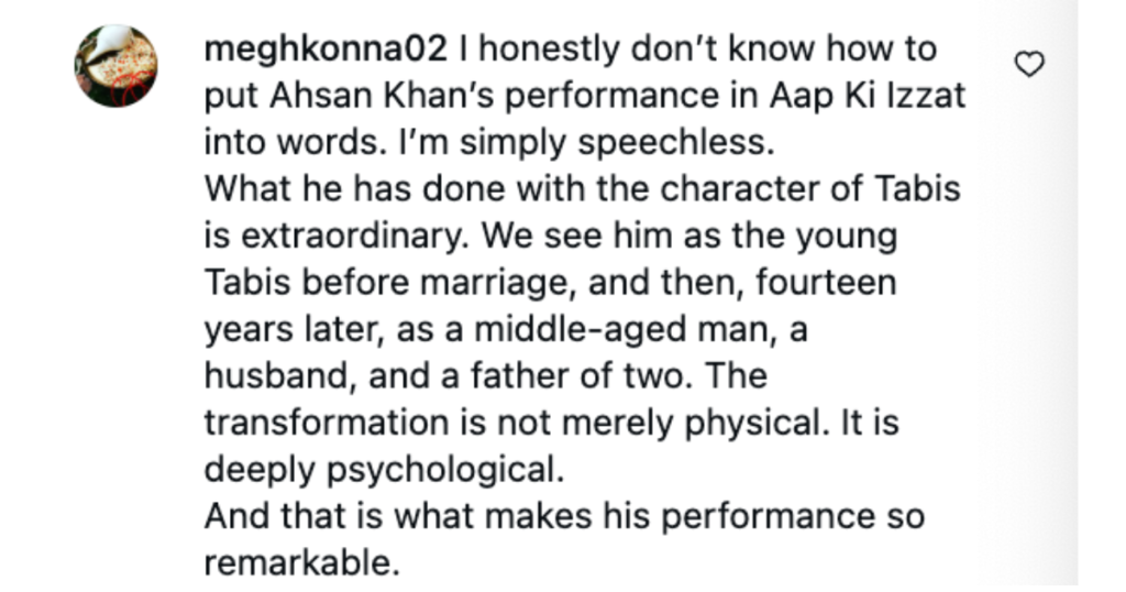 Viewer comment praising Ahsan Khan and Urwa Hocane's performances in the Aap Ki Izzat finale